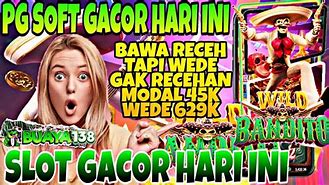 Slot Gacor Hari Ini - Cara Main Slot Wild Bandito Pg Soft Game